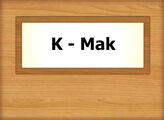 K - Mak