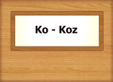 Ko – Koz