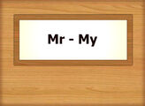 Mr – My