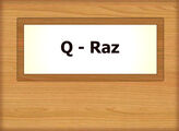 Q – Raz