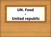 UN. Food – United republic