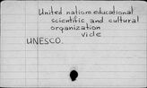 United Nations Educational, Scientific and Cultural Organization (UNESCO)